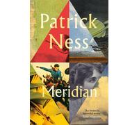 Meridian TWO MEN. ONE LOVE. INFINITE POSSIBILITIES - Patrick Ness - Canongate Books - ebook (ePub) - Livre