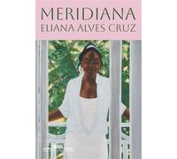 Meridiana - Eliana Alves Cruz - COMPANHIA DAS LETRAS - ebook (ePub) - Livre