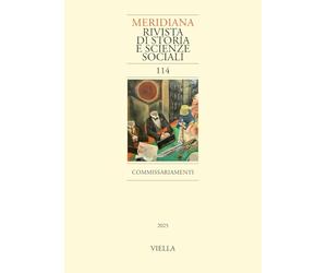 Meridiana. Rivista di storia e scienze sociali. Commissariamenti (2025) (Vol. 114)