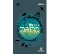 Méridien zéro - Mourareau - Au Vent Des Iles - broché - Roman