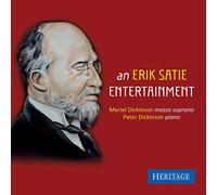 Meriel Dickinson - An Erik Satie Entertainment