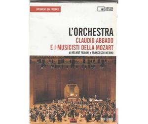 Merini, F: L'orchestra. Claudio Abbado E I Musicisti Della M