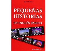 Merino Bustamante, J: Pequeñas Historias En Inglés Básico
