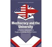 Meritocracy & The University Anna Research Fellow Mountford - Zimdars, Uk University Of Exeter (Auteur)