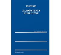 Meritum Zamówienia publiczne - Irena Skubiszak-Kalinowska (Recht auf Polnisch)
