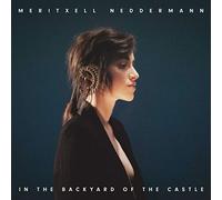 Meritxell Neddermann - In The Backyard Of The Castle