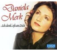 Merk,Daniela - Ich Denk' Oft an Dich [Import]