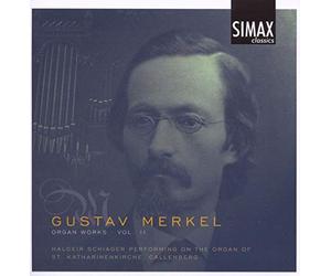 Merkel : L'oeuvre pour orgue, vol. 2. Schiager.