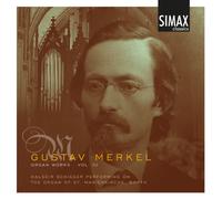 Merkel : l'Œuvre pour Orgue, Vol. 3. Schiager.