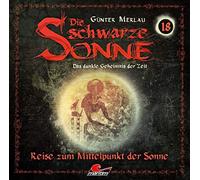 Merlau,Günter - Die Schwarze Sonne: Reise Zum Mittelpunkt der Sonn [Import]