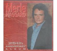 merle haggard - 25th Anniversary Album
