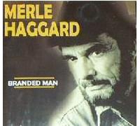 Merle Haggard - Branded Man (UK Import)