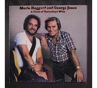 MERLE HAGGARD & GEORGE JONES - a taste of yesterday's wine LP