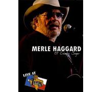 Merle Haggard - Live At Billy Bob's Texas