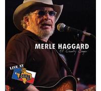 Merle Haggard - Live at Billy Bob's Texas