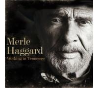 Merle Haggard - Working In Tennessee
