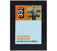 Merle Haggard's Okie From Muskogee