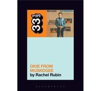 Merle Haggards Okie from Muskogee by Rubin & Rachel Lee University of Massachusetts Boston & USA Inconnu (Auteur)