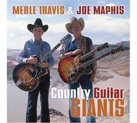 Merle Travis & Joe Maphis - Country Guitar Giants