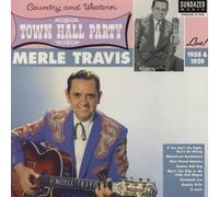 Merle Travis Merle Travis Live At Town Hall Party 1958 & 1959 (Vinyl)