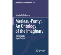Merleau-Ponty: An Ontology of the Imaginary