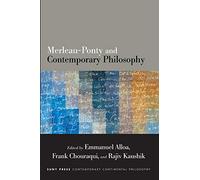 Merleau-Ponty and Contemporary Philosophy