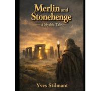 Merlin and Stonhenge