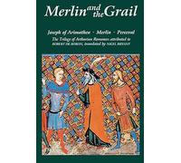 Merlin and the Grail: Joseph of Arimathea/Merlin/Perceval