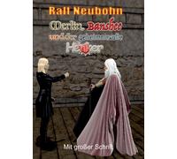 Merlin, Banshee Und Der Geheimnisvolle Henker