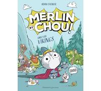 Merlin et Chou chez les Vikings