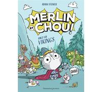Merlin et Chou chez les Vikings