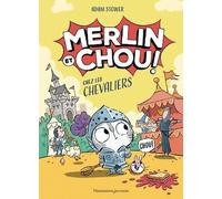 Merlin Et Chou - Merlin Et Chou Chez Les Chevaliers