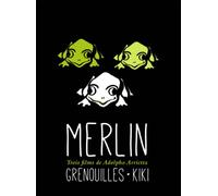 Merlin + Grenouilles + Kiki