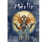 Mérlin: La ladrona de recuerdos