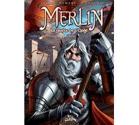 Merlin la quête de l'épée T02: La Forteresse de Kunjir