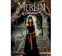 Jean-Luc Istin – Merlin le Prophète T05 : La Voie du juste – Cartonné – Soleil
