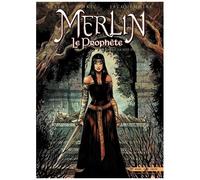 Jean-Luc Istin – Merlin le Prophète T05 : La Voie du juste – Cartonné – Soleil