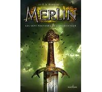 Merlin - Les sept pouvoirs de l'enchanteur - Tome 2: Merlin Livre 2 - Cycle 1