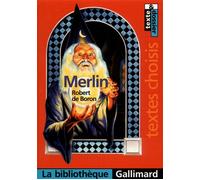 Merlin - Robert de Boron - Gallimard - broché - Essai