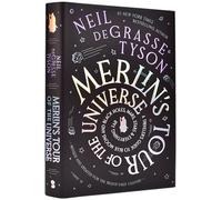 Merlin’s Tour of the Universe: A Traveler’s Guide to Blue Moons and Black Holes, Mars, Stars, and Everything Far