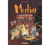 Merlin, tome 2 : Merlin contre le Père Noël
