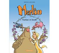 Merlin, tome 5 : Tartine et Iseult