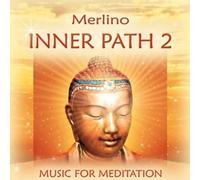 Merlino - Inner Path 2 Music for Meditation