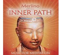 Merlino - Inner Path Music for Meditation