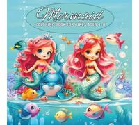 Mermaid Coloring Book for Girls Ages 4 - 8: 50 Delightful Mermaids with Dolphins, Sea Turtles, and More, Coloring Fun and Magical Adventures Under the Sea