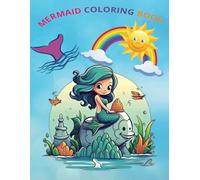 Mermaid Coloring Book - For Kids Ages 2-5: A Fun and Easy Coloring Book For Toddlers and Preschoolers: Fun and Easy Mermaid Coloring Book for Toddlers ... | Ages 2-5 | Big Pictures for Little Hands