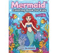 Mermaid Coloring Book For Kids: Easy Mermaid Designs with Sea Animals