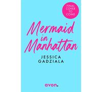 Mermaid in Manhattan - Jessica Gadziala - Avon - ebook (ePub) - Livre