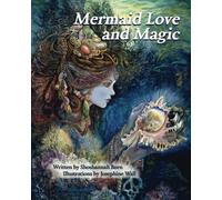 Mermaid Love and Magic