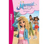 Mermaid Magic 02 - À la surface